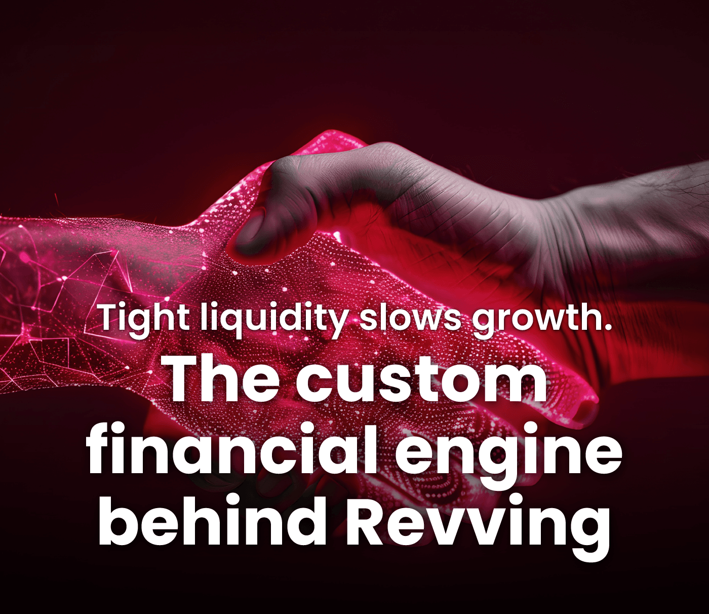 The custom financial engine behind Revving