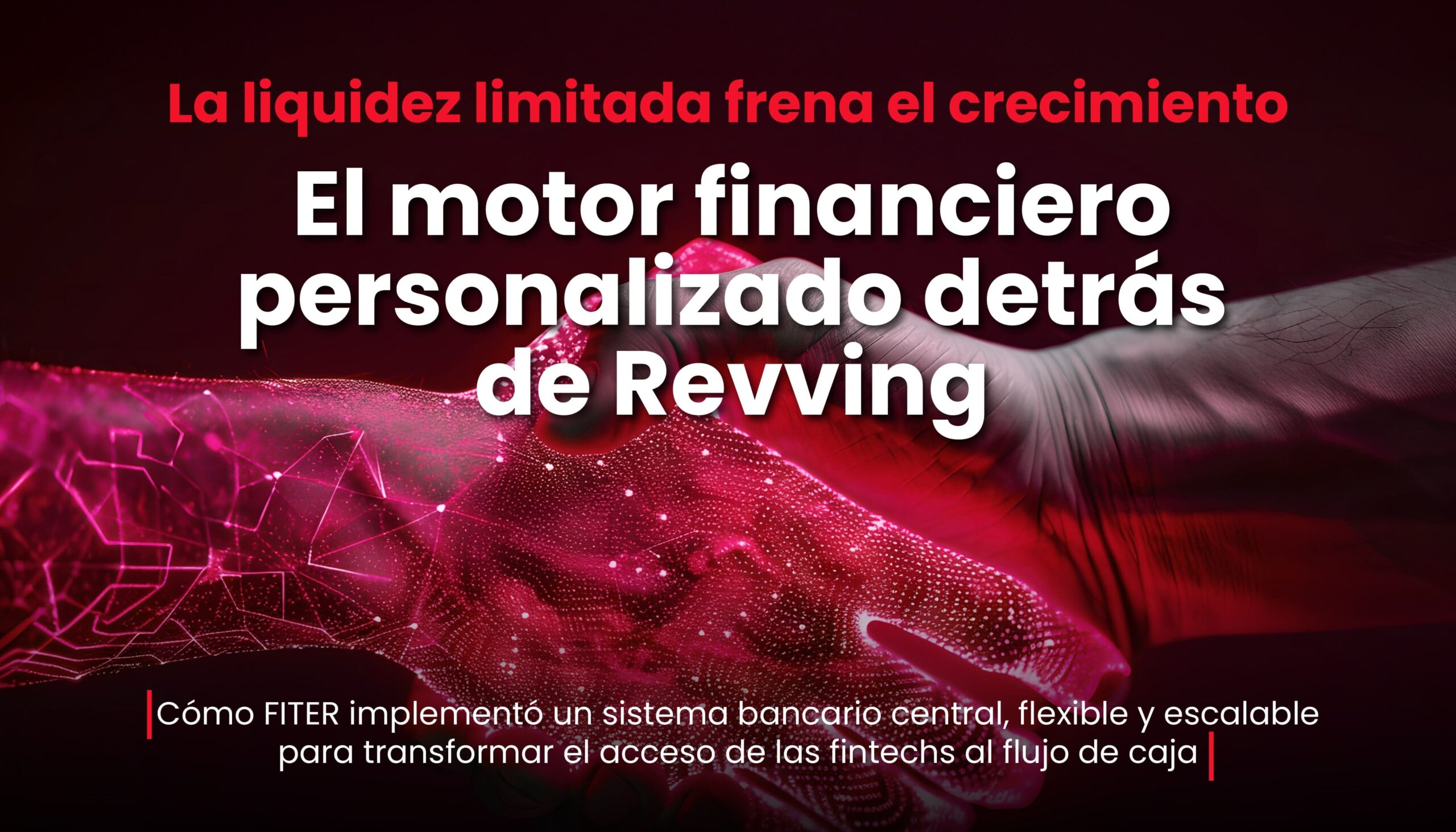 El motor financiero personalizado detrás de Revving